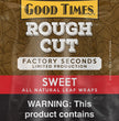 Good Times Rough Cut 2/$1.79 (25pk 2ct)